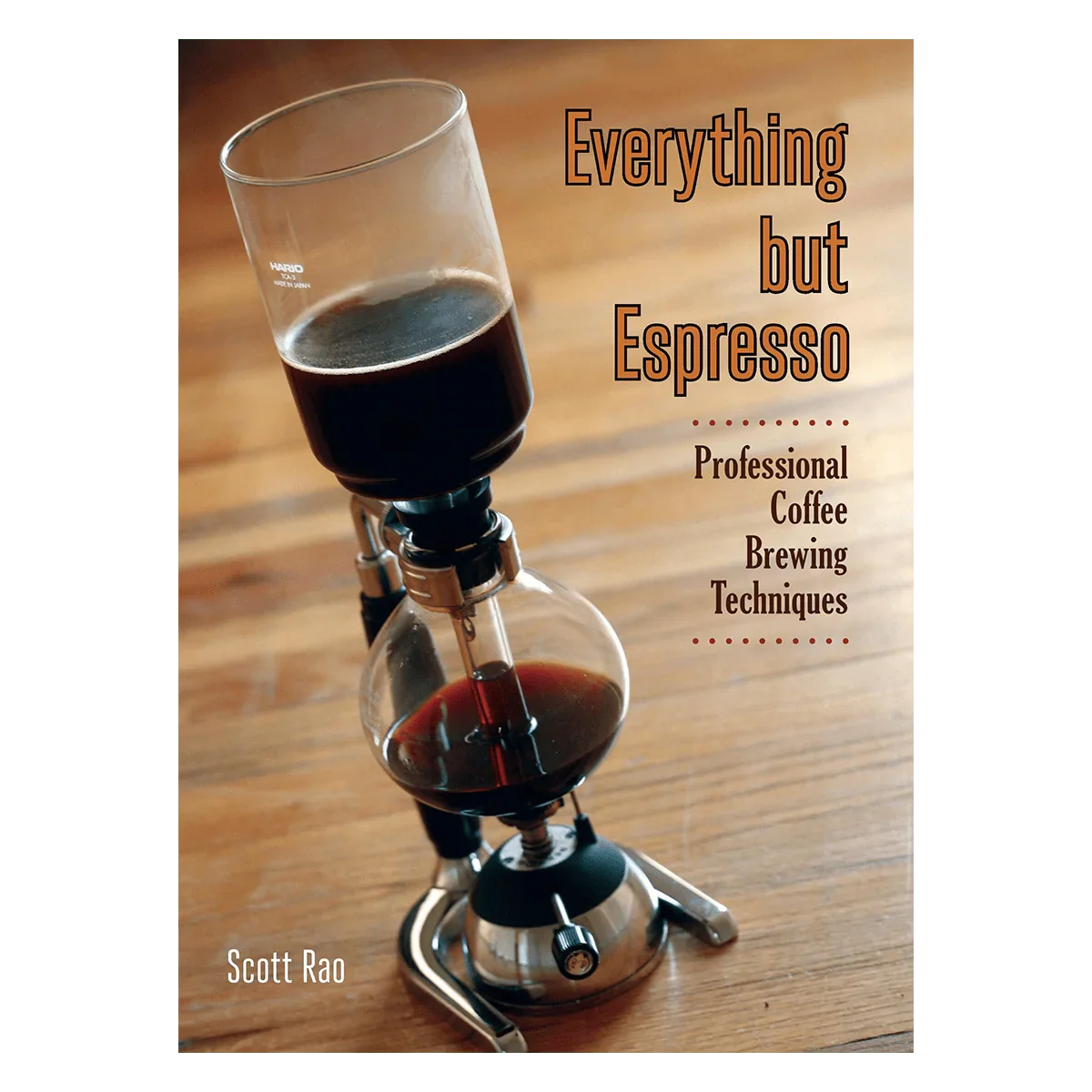 Scott Rao - Everything But Espresso - 60beans