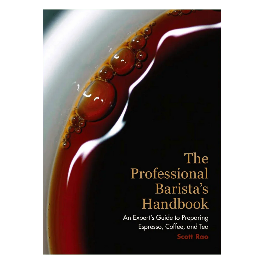 Scott Rao - The Profesional Barista’s Handbook - 60beans