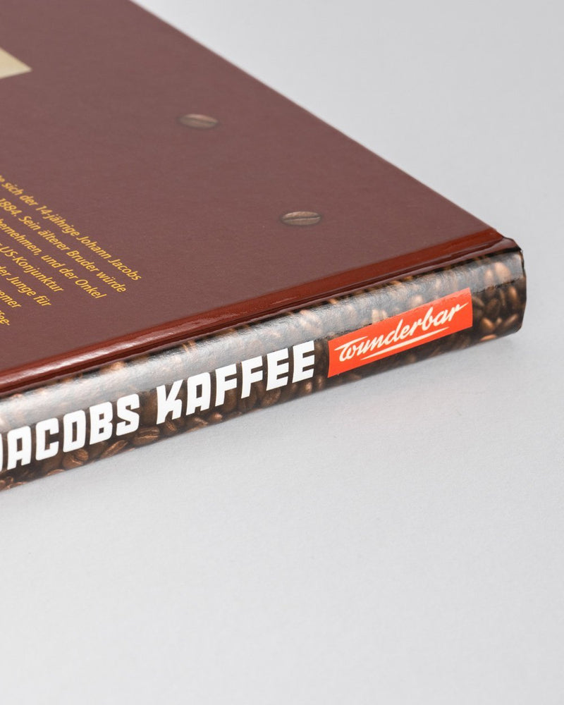 Jacobs Kaffee ... wunderbar! | Buch Johann Jacobs Haus - Johann Jacobs Haus